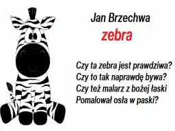 Wiersz o zebrze – odkryj jego przesłanie i niezwykłe motywy