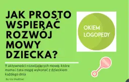 Jak stymulować rozwój mowy dziecka – skuteczne metody i porady