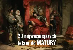 Lektury które pasują do każdej rozprawki - odkryj uniwersalne teksty