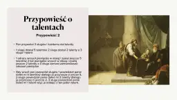 Obraz przedstawia scenę z przypowieści o talentach: pan rozdaje pieniądze sługom.