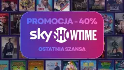 SkyShowtime promocja: Do kiedy? Jak nie przegapić i oszczędzić