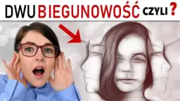 Osobowość dwubiegunowa objawy – jak rozpoznać i zrozumieć chorobę