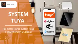 Aplikacja do sterowania ledami Tuya pozwala na integrację oświetlenia w domu. Steruj światłem przez Wi-Fi, Zigbee lub Bluetooth.