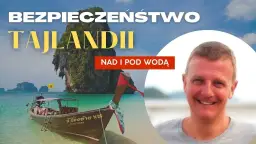 Czy w Tajlandii jest bezpiecznie? Odkryj ukryte zagrożenia dla turystów
