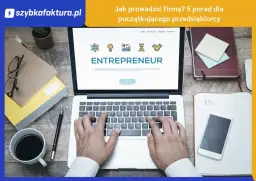 Jak prowadzić biznes skutecznie i unikać najczęstszych błędów