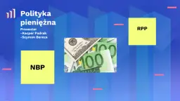Główne cele polityki monetarnej NBP: jak wpływa na inflację i gospodarkę?