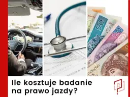Ile kosztują badania dla kierowców? Sprawdź ceny i wymagania