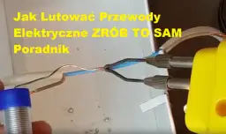 Jak lutować przewody: 5 kroków do idealnego połączenia