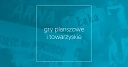 Najlepsze gry rodzinne planszowe dla dzieci, które rozweselą i uczą