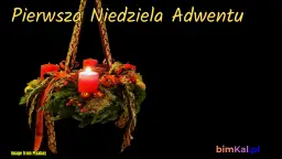 Kiedy jest pierwsza niedziela adwentu i co warto o niej wiedzieć