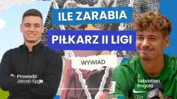 Ile zarabia piłkarz w 2 lidze polskiej? Zaskakujące fakty o wynagrodzeniach