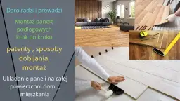 Na czym układać panele podłogowe? Kluczowe informacje, które musisz znać