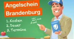 Was kostet ein Angelschein in Brandenburg? So viel musst du zahlen