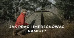 Jak wyczyścić namiot, aby uniknąć zniszczeń i zachować jego trwałość
