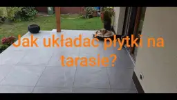 Jak położyć płytki na tarasie: 8 kroków do trwałego efektu