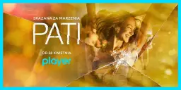 Ile odcinków ma Pati? Sprawdź wszystkie szczegóły i daty emisji