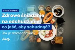 Zdrowe śniadanie na odchudzanie przepisy, które przyspieszą metabolizm