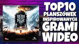 Gry planszowe na podstawie gier komputerowych, które zaskoczą fanów