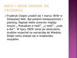 Kiedy i gdzie urodził się Fryderyk Chopin? Poznaj fakty i mity