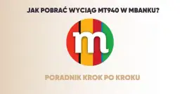 Jak pobrać wyciąg bankowy mBank i uniknąć problemów z finansami