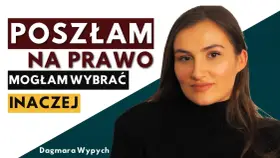 Młoda kobieta opowiada o swoich studiach prawniczych. Napisy: "Poszłam na prawo, mogłam wybrać inaczej".