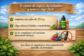 Para empezar fácil, usa sales de nicotina de 20 mg, sabores frutales y evita complicaciones técnicas.