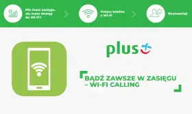 Bądź zawsze w zasięgu dzięki Wi-Fi Calling Plus. Rozmawiaj bez ograniczeń, nawet gdy nie masz zasięgu sieci komórkowej.