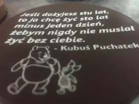 Cytaty z Kubusia Puchatka: "Jeśli dożyjesz stu lat, to ja chcę żyć sto lat minus jeden dzień, żebym nigdy nie musiał żyć bez ciebie.