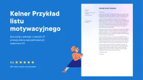 Przykładowy list motywacyjny kelnerki, podkreślający doświadczenie i pasję do obsługi gości.