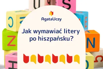 Kolorowe klocki z literami tworzą tło dla pytania "Jak wymawiać litery po hiszpańsku?". Nauka alfabetu hiszpańskiego staje się prosta!