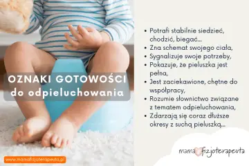 Dziecko siedzi na nocniku, co jest oznaką gotowości do odpieluchowania. Potrafi stabilnie siedzieć, chodzić i biegać.