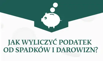 Świnka-skarbonka z monetami symbolizuje podatek od spadków i darowizn. Dowiedz się, jak go obliczyć.