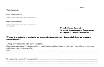 Wniosek o zezwolenie na wycinkę drzew na działce. Dokument zawiera dane wnioskodawcy i adresata: Urząd Miasta Katowice, Wydział Kształtowania Środowiska.