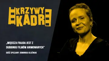 Dominika Kluźniak, znana z dubbingu filmów animowanych, w programie "Krzywy Kadre".