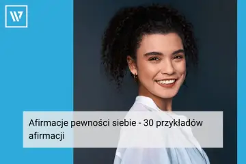 Uśmiechnięta kobieta z kręconymi włosami. Tekst: "Afirmacje pewności siebie - 30 przykładów afirmacji".