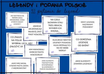 Zbiór pytań o polskie legendy i podania. Odkryj cechy legendy, poznaj bohaterów i historie.