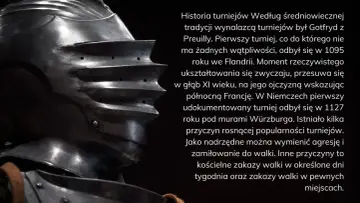 Zbroja rycerza, symbol idealnego rycerza, lśni w blasku. Tekst obok opowiada o historii turniejów.