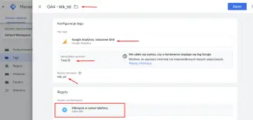 Konfiguracja tagu Google Analytics GA4. Nazwa zdarzenia: klik_tel. Reguła uruchamiająca: kliknięcie w numer telefonu.