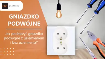 Jak podłączyć gniazdko podwójne z uziemieniem? Na zdjęciu podwójne gniazdko elektryczne, narzędzia i żarówka.