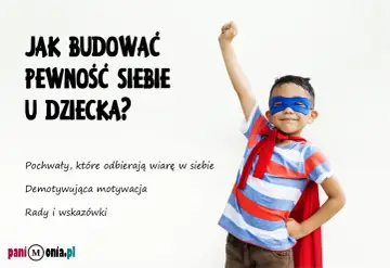Chłopiec w stroju superbohatera, symbolizujący budowanie pewności siebie u dziecka. Porady, jak wspierać wiarę w siebie.