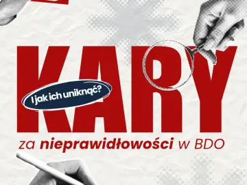 Kary za nieprawidłowości w BDO. Jak ich uniknąć? Wielkie czerwone litery i lupa badająca tekst.