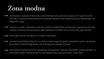 Żona modna" - opisuje szlachciankę zafascynowaną francuską modą, która urządza dom i ogród na wzór francuski, sprowadza meble i przyjmuje nową służbę.