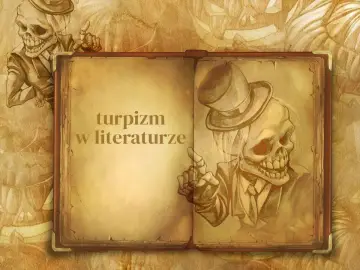 Otwarta księga z rysunkami szkieletów w cylindrach. Na lewej stronie napis "turpizm w literaturze".