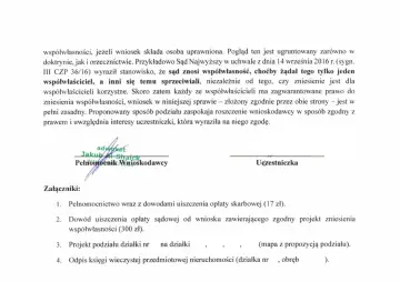 Dokument dotyczy zniesienia współwłasności. Wniosek złożony zgodnie przez strony, z uwzględnieniem interesów uczestniczki.