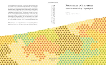 Boken "Kontraster och nyanser: Svensk statsvetenskap i brytningstid" utforskar olika litteraturvetenskapliga begrepp och perspektiv inom ämnet.