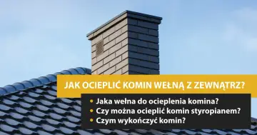 Komin z cegły, dach i tekst o tym, jak ocieplić komin wełną z zewnątrz.