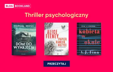 Najlepsze thrillery: Książki i filmy, które zryją Ci psychikę