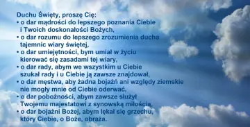 Modlitwa Jana Pawła II do Ducha Świętego o dary: mądrości, rozumu, umiejętności, rady, męstwa, pobożności i bojaźni Bożej.