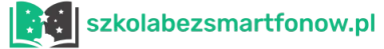 szkolabezsmartfonow.pl