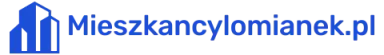 mieszkancylomianek.pl